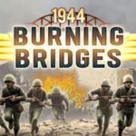 1944 Burning Bridges Premium Android apk v1.0.9 (MEGA)