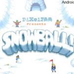 Snowball Android apk v1.0.27 (MEGA)