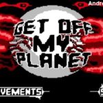 Get Off My Planet apk v1.1 para Android Full (MEGA)