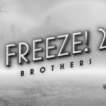 Freeze! 2 - Hermanos apk v1.17 Android Full (MEGA)