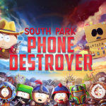 South Park Phone Destroyer apk v2.0.1 Android (MEGA)