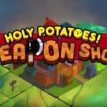 Holy Potatoes! A Weapon Shop?! apk v1.0.9 Full Mod (MEGA)