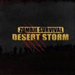 Desert storm Zombie Survival apk v1.1.4 Full Mod (MEGA)