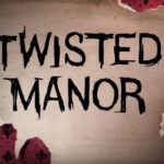 Twisted Manor apk v1.0 Android Full (MEGA)
