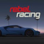Rebel Racing apk v0.50.5459 Android Full Mod (MEGA)