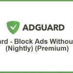 AdGuard apk v3.2.135 [Nightly] Full Mod Premium (MEGA)