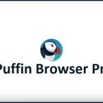 Puffin Browser Pro apk v8.2.0.41200 Full Paid (MEGA)