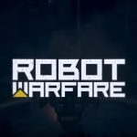 Robot Warfare apk v0.2.2306 Android Full Mod (MEGA)