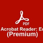 Adobe Acrobat Reader Pro apk v21.9.0.19548 Full Mod Premium (MEGA)