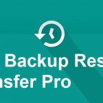 App Backup Restore Transfer Pro APK 7.0.2 Full Mod (MEGA)