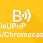 BubbleUPnP DLNA/Chromecast Pro APK 3.8.0.2 Full (MEGA)