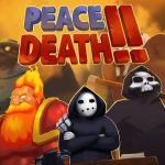 Peace, Death! 2 APK 1.0.12 Android Full Mod (MEGA)